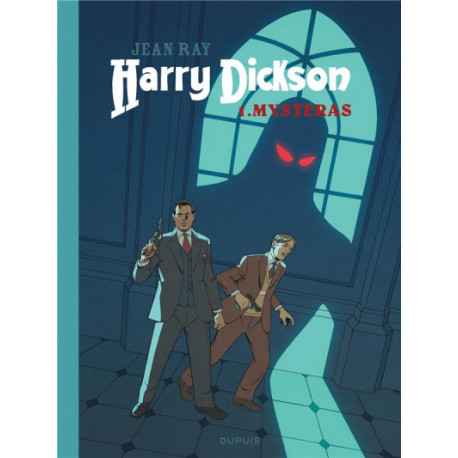 HARRY DICKSON - TOME 1 - MYSTERAS