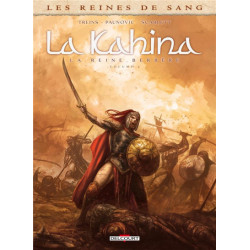 LES REINES DE SANG - KAHINA LA BERBERE - LES REINES DE SANG - LA KAHINA LA REINE BERBERE T02
