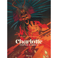 CHARLOTTE IMPERATRICE  - TOME 3 - ADIOS CARLOTTA