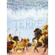 TERRE - TOME 3 LA FIN DES TEMPS