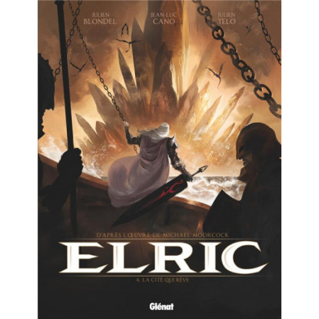 ELRIC - TOME 04 - LA CITE QUI REVE