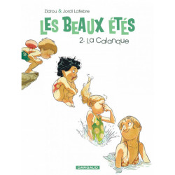 LES BEAUX ETES - TOME 2 - LA CALANQUE