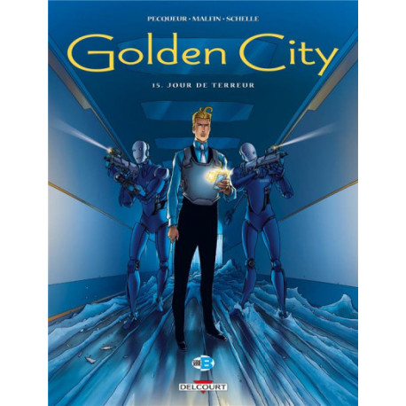 GOLDEN CITY T15 - JOUR DE TERREUR