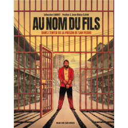 AU NOM DU FILS - DANS LENFER DE LA PRISON DE SAN PEDRO