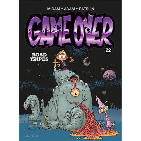 GAME OVER - TOME 22 - ROAD TRIPES