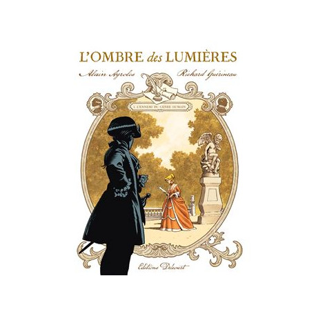 LOMBRE DES LUMIERES T01 - LENNEMI DU GENRE HUMAIN