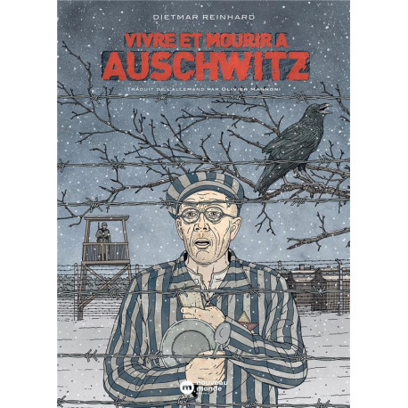 VIVRE ET MOURIR A AUSCHWITZ
