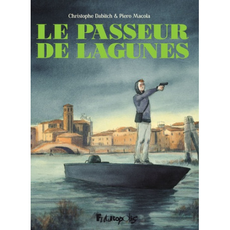 LE PASSEUR DE LAGUNES