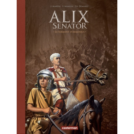 ALIX SENATOR - T14 - LE SERMENT DARMINIUS - EDITION LUXE