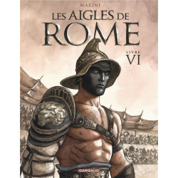 LES AIGLES DE ROME - TOME 6