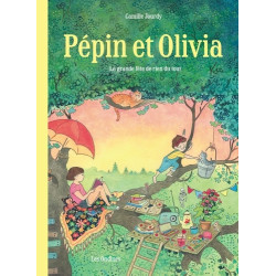 PEPIN ET OLIVIA  - TOME 1 - LA GRANDE FETE DE RIEN DU TOUT