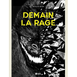 DEMAIN LA RAGE