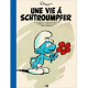 UNE VIE A SCHTROUMPFER