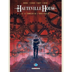 HAUTEVILLE HOUSE T09 LE TOMBEAU DE L ABBE FROLLO