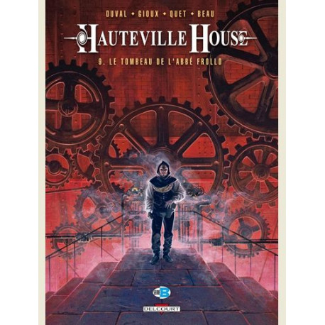 HAUTEVILLE HOUSE T09 LE TOMBEAU DE L ABBE FROLLO