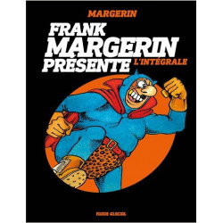 FRANK MARGERIN PRESENTE T01 FRANK MARGERIN PRESENTE INTEGRALE