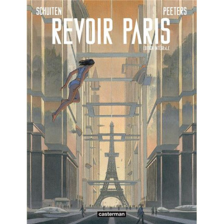 REVOIR PARIS - INTEGRALE - NOUVELLE EDITION