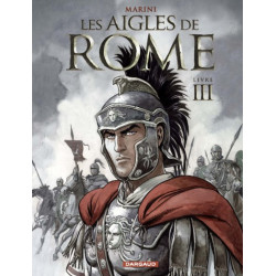 LES AIGLES DE ROME - TOME 3