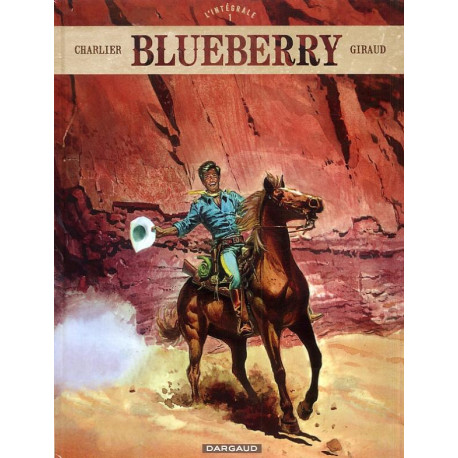 BLUEBERRY - INTEGRALES - TOME 1 - BLUEBERRY - INTEGRALES - TOME 1