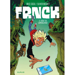 FRNCK - TOME 1 - LE DEBUT DU COMMENCEMENT