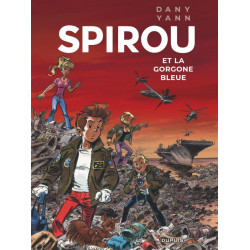 LE SPIROU DE DANY ET YANN - SPIROU ET LA GORGONE BLEUE