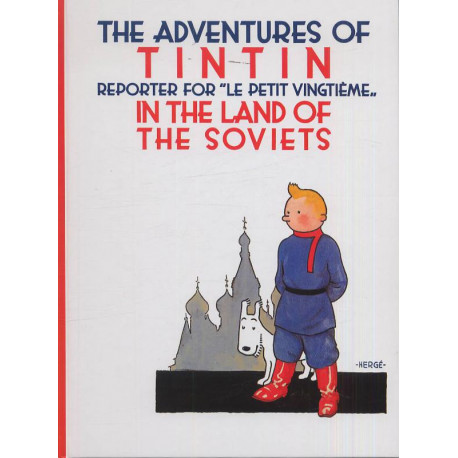 TINTIN AU PAYS DES SOVIETS EGMONT ANGLAIS THE ADVENTURES OF TINTIN IN THE LANDS OF THE SOVIETS