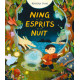 NING ET LES ESPRITS DE LA NUIT