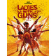 LADIES WITH GUNS   TOME 2