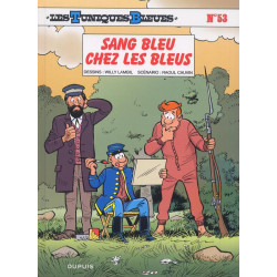 LES TUNIQUES BLEUES - TOME 53 - SANG BLEU CHEZ LES BLEUS