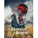 LE CHEVALIER AU DRAGON - T01 - LE CHEVALIER AU DRAGON