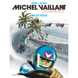 MICHEL VAILLANT - LEGENDES - TOME 2 - LAME DES PILOTES