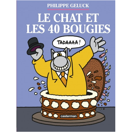 LE CHAT - T24 - LE CHAT ET LES 40 BOUGIES