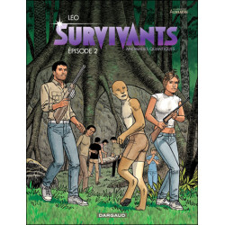 LES SURVIVANTS - SURVIVANTS - TOME 2 - EPISODE 2