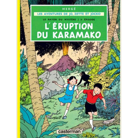 JO  ZETTE - LERUPTION DU KARAMAKO - VOL02 - LE RAYON DU MYSTERE - 2E EPISODE