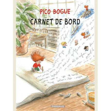 PICO BOGUE - TOME 9 - CARNET DE BORD