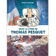 DANS LA COMBI DE THOMAS PESQUET - TOME 0 - DANS LA COMBI DE THOMAS PESQUET