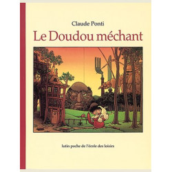 LE DOUDOU MECHANT