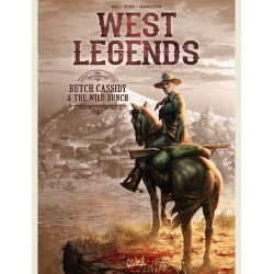 WEST LEGENDS T06 - BUTCH CASSIDY  THE WILD BUNCH