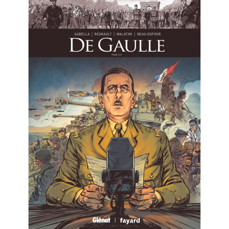 DE GAULLE - TOME 02