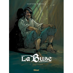 LA BUSE - TOME 02 - POUR LETERNITE
