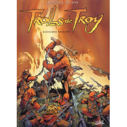 TROLLS DE TROY T01 NOUVELLE COLORISATION