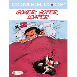 GOMER GOOF - VOLUME 6 GOMER  GAFER LOAFER