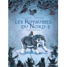 A LA CROISEE DES MONDES - LES ROYAUMES DU NORD - VOL02