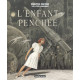 LES CITES OBSCURES TOME 6 - L ENFANT PENCHEE