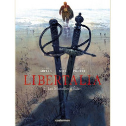 LIBERTALIA - VOL02 - LES MURAILLES DE LEDEN