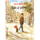 PICO BOGUE - TOME 13 - SUR LE CHEMIN