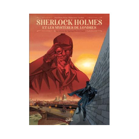 SHERLOCK HOLMES ET LES MYSTERES DE LONDRES T02 - LE RETOUR DE SPRING-HEELED JACK