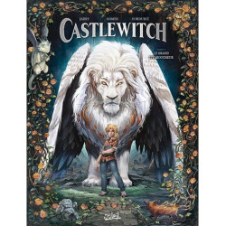 CASTLEWITCH T02 - LE GRAND EFFAROUCHEUR