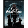 LORD GRAVESTONE - TOME 03 - LEMPEREUR DES CENDRES