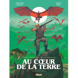 AU COEUR DE LA TERRE - TOME 01 - PREMIERE PARTIE